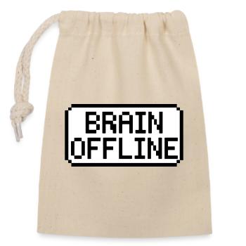 Mon cerveau est hors ligne en ce moment - Sac cadeau en coton avec cordon (14 x 20 cm) - nature - Devant