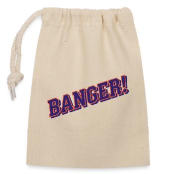 Banger ! - Humour viral de la culture Internet - Sac cadeau en coton avec cordon (14 x 20 cm) - nature - Devant