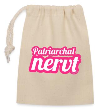 Le patriarcat est agaçant — Message féministe - Sac cadeau en coton avec cordon (14 x 20 cm) - nature - Devant