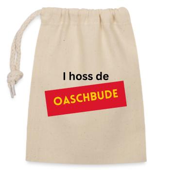 I hoss de Oaschbude  - Verschließbarer Geschenkbeutel aus Baumwolle (14x20cm) - Natur - Vorne