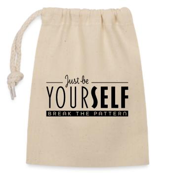 Soyez simplement vous-même et brisez le schéma - Sac cadeau en coton avec cordon (14 x 20 cm) - nature - Devant