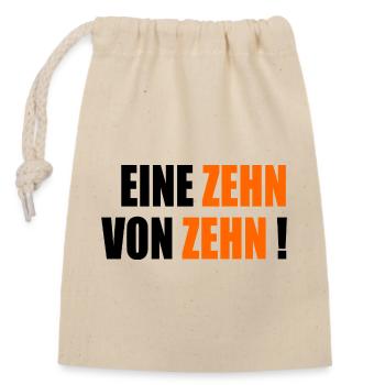 Zehn von Zehn - Komplimente - Verschließbarer Geschenkbeutel aus Baumwolle (14x20cm) - Natur - Vorne