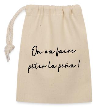On va faire péter la peña ! - Sac cadeau en coton avec cordon (14 x 20 cm) - nature - Devant