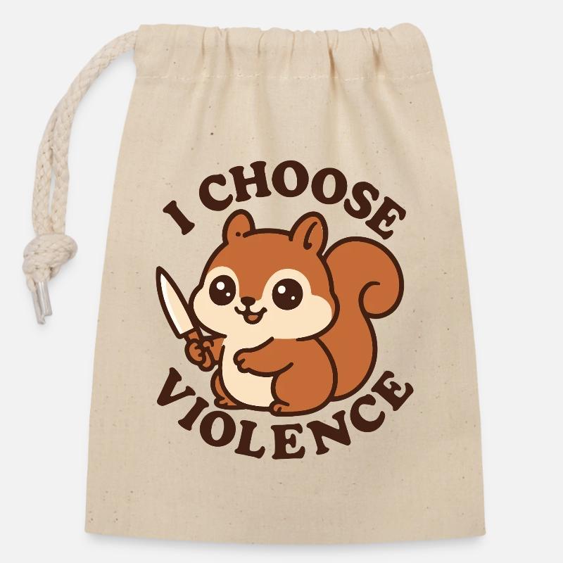 Écureuil mignon rebelle – I Choose Violence - Sac cadeau en coton avec cordon (14 x 20 cm) - nature