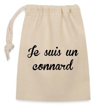 Je suis un Connard ! - Sac cadeau en coton avec cordon (14 x 20 cm) - nature - Devant