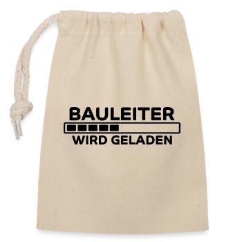 Bauleiter Spruch Baustelle Fun Bauleiter Geschenk - Verschließbarer Geschenkbeutel aus Baumwolle (14x20cm) - Natur - Vorne