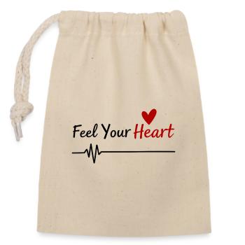 Feel Your Heart Statement Saying - Closable cotton gift bag (14x20cm) - nature - Front