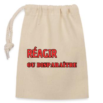 React or disappear - Closable cotton gift bag (14x20cm) - nature - Front