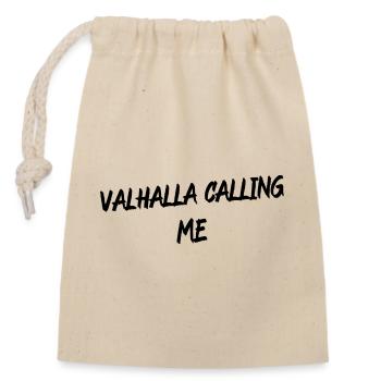 Valhalla Calling Me Shirt – Viking Norse Mythology - Verschließbarer Geschenkbeutel aus Baumwolle (14x20cm) - Natur - Vorne