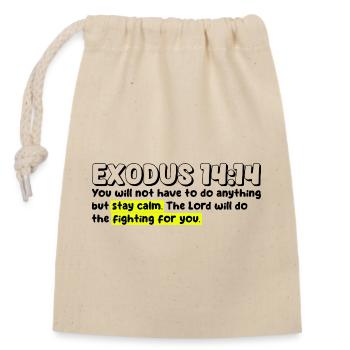 Exodus 14:14 | Bible Quote - Closable cotton gift bag (14x20cm) - nature - Front