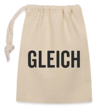 Gleich Statement Design - Verschließbarer Geschenkbeutel aus Baumwolle (14x20cm) - Natur - Vorne