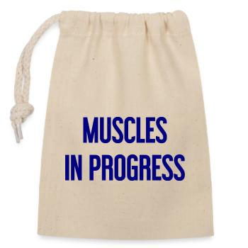Muscles in Progress - Closable cotton gift bag (14x20cm) - nature - Front