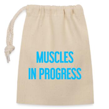 Muscles in Progress - Closable cotton gift bag (14x20cm) - nature - Front