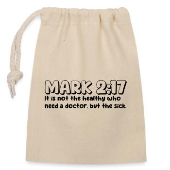 Mark 2:17 | Bible Quote - Closable cotton gift bag (14x20cm) - nature - Front
