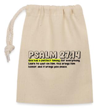 Psalm 27:14 | Bible Quote - Closable cotton gift bag (14x20cm) - nature - Front