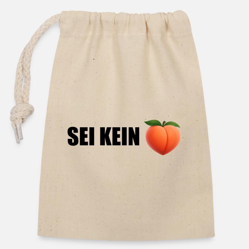 Don't be a Peach - Closable cotton gift bag (14x20cm) - nature