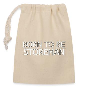 Storeman Born To Be - Verschließbarer Geschenkbeutel aus Baumwolle (14x20cm) - Natur - Vorne