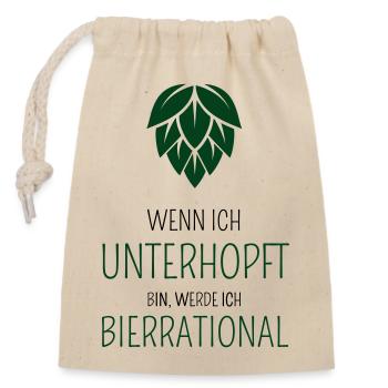 Wenn ich unterhopft bin werde ich bierrrational - Verschließbarer Geschenkbeutel aus Baumwolle (14x20cm) - Natur - Vorne