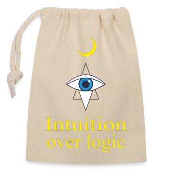 Intuition Over Logic - Closable cotton gift bag (14x20cm) - nature - Front
