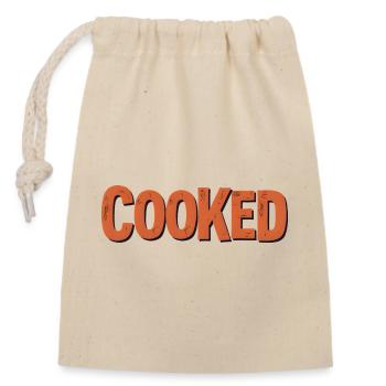 "Cooked – Viral Slang Tee" - Closable cotton gift bag (14x20cm) - nature - Front
