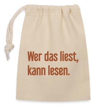 If you read this, you can read. - Closable cotton gift bag (14x20cm) - nature - Front