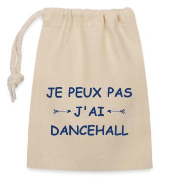 Je peux pas j'ai Dancehall - Sac cadeau en coton avec cordon (14 x 20 cm) - nature - Devant