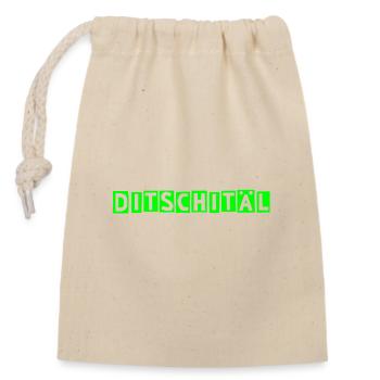 Ditschitäl! TShirts für Nerds & Digitalisierung - Verschließbarer Geschenkbeutel aus Baumwolle (14x20cm) - Natur - Vorne