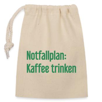 Coffee Contingency Plan - Closable cotton gift bag (14x20cm) - nature - Front