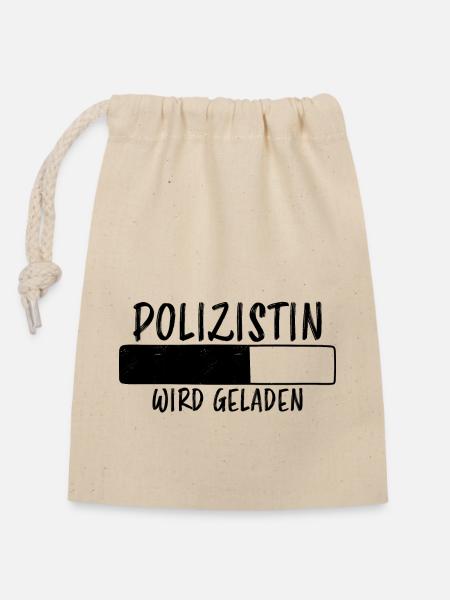 Polizistin Spruch Polizei Witz Polizistin Geschenk - Verschließbarer Geschenkbeutel aus Baumwolle (14x20cm) - Natur