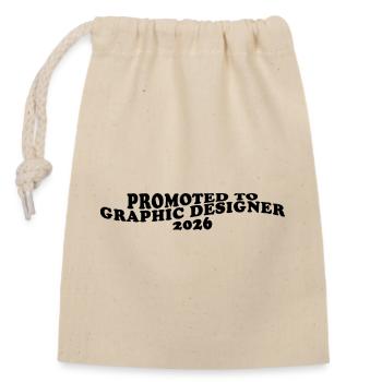 Promoted to Graphic Designer 2026 – Grafikdesigner - Verschließbarer Geschenkbeutel aus Baumwolle (14x20cm) - Natur - Vorne