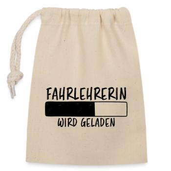 Fahrlehrerin Fahrschule Witz Fahrlehrerin Geschenk - Verschließbarer Geschenkbeutel aus Baumwolle (14x20cm) - Natur - Vorne