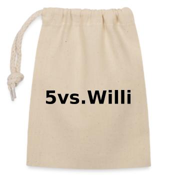 5vs.Willi | Bold Statement Print - Verschließbarer Geschenkbeutel aus Baumwolle (14x20cm) - Natur - Vorne