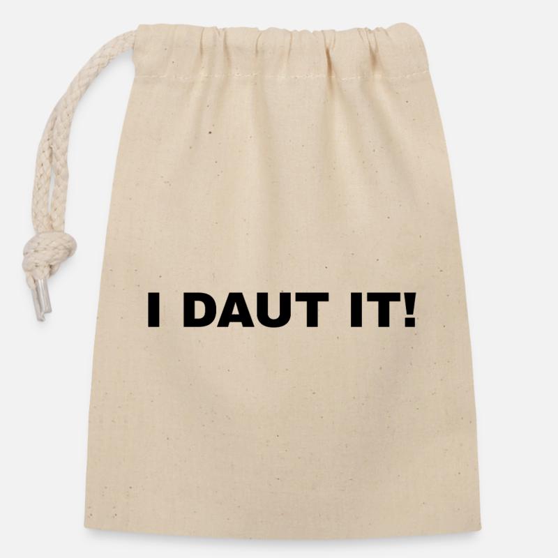 I DAUT IT! - Closable cotton gift bag (14x20cm) - nature