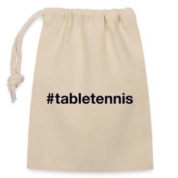 Table Tennis Tischtennis Hashtag - Verschließbarer Geschenkbeutel aus Baumwolle (14x20cm) - Natur - Vorne