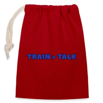 Train > Talk – Design der Arena- und Kämpfer-Mentalität - Verschließbarer Geschenkbeutel aus Baumwolle (14x20cm) - Rot - Vorne