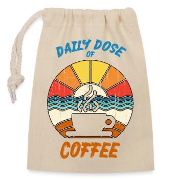 Daily Dose of Coffee - For Coffee Lovers - Closable cotton gift bag (14x20cm) - nature - Front