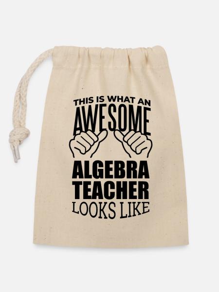 Algebra Algebra Algebra - Verschließbarer Geschenkbeutel aus Baumwolle (14x20cm) - Natur