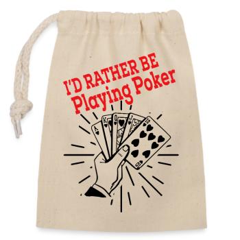 Better poker than anything else - Closable cotton gift bag (14x20cm) - nature - Front