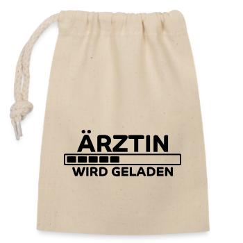 Ärztin Arzt Lustiger Spruch Doktor Ärztin Geschenk - Verschließbarer Geschenkbeutel aus Baumwolle (14x20cm) - Natur - Vorne