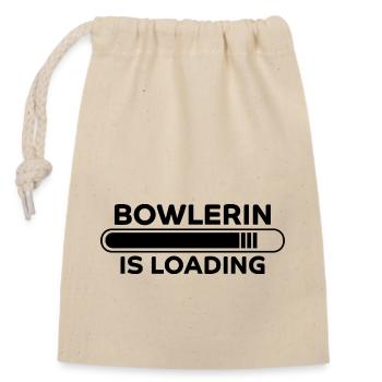 Bowlerin Bowling Spruch Lustiges Bowlerin Geschenk - Verschließbarer Geschenkbeutel aus Baumwolle (14x20cm) - Natur - Vorne