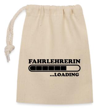 Fahrlehrerin Fahrschule Witz Fahrlehrerin Geschenk - Verschließbarer Geschenkbeutel aus Baumwolle (14x20cm) - Natur - Vorne