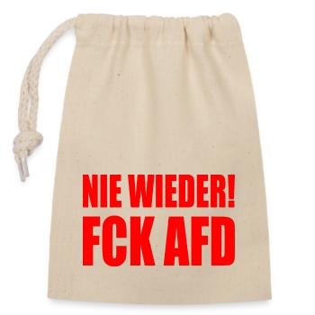 Nie wieder fuck afd - Verschließbarer Geschenkbeutel aus Baumwolle (14x20cm) - Natur - Vorne