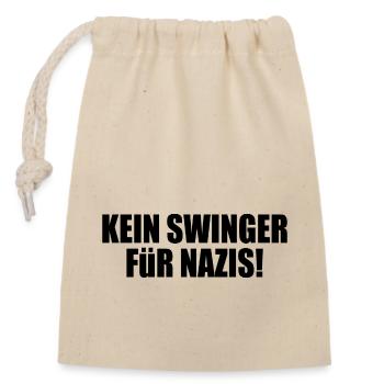 Kein swinger für nazis - Verschließbarer Geschenkbeutel aus Baumwolle (14x20cm) - Natur - Vorne
