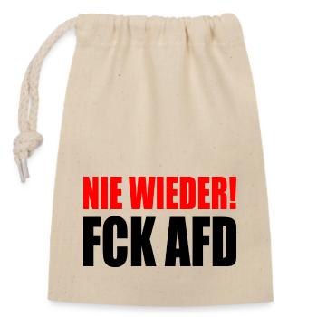 Nie wieder fuck afd - Verschließbarer Geschenkbeutel aus Baumwolle (14x20cm) - Natur - Vorne