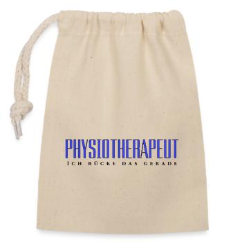 Physiotherapeut - Ich rücke das gerade - Verschließbarer Geschenkbeutel aus Baumwolle (14x20cm) - Natur - Vorne