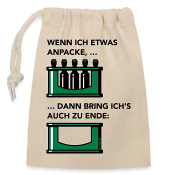 Wenn Ich Etwas Anpacke … - Verschließbarer Geschenkbeutel aus Baumwolle (14x20cm) - Natur - Vorne