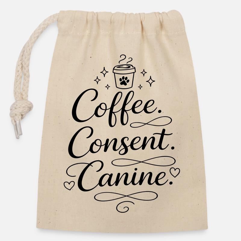 coffee, consent, canine - Verschließbarer Geschenkbeutel aus Baumwolle (14x20cm) - Natur