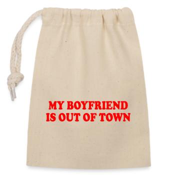 my boyfriend is out of town - Closable cotton gift bag (14x20cm) - nature - Front