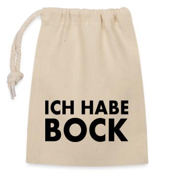 Ich habe bock - Verschließbarer Geschenkbeutel aus Baumwolle (14x20cm) - Natur - Vorne