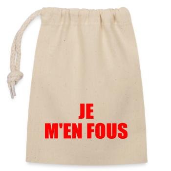je m'en fous - Sac cadeau en coton avec cordon (14 x 20 cm) - nature - Devant